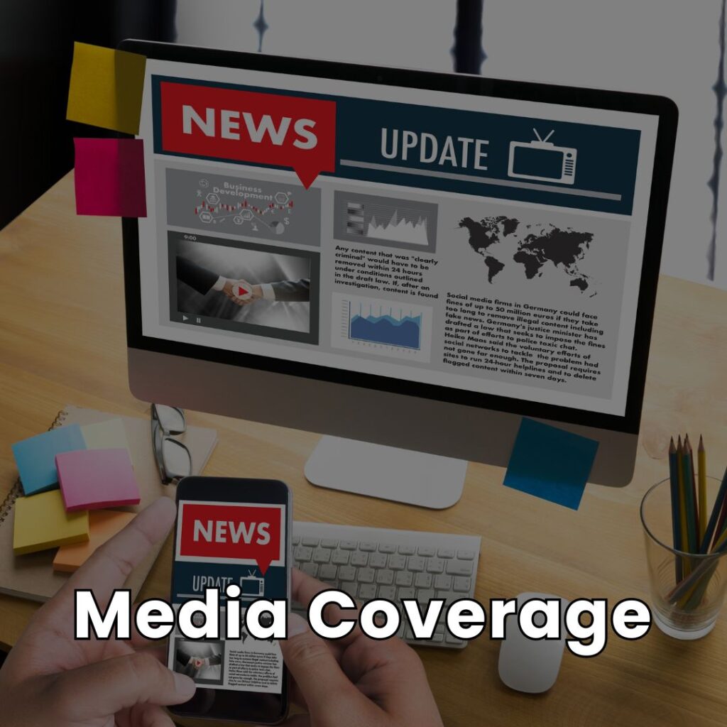 Media Coverage